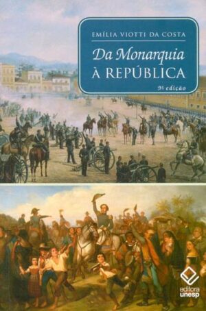Da Monarquia à República - 9ª edição