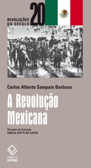 A Revolução Mexicana