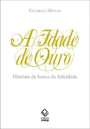 A idade de ouro