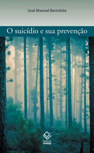 O suicídio e sua prevenção