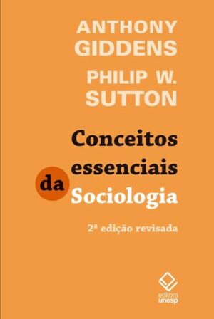 Conceitos essenciais da Sociologia - 2ª ediçao