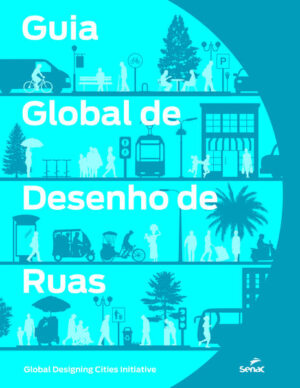 Guia global de desenho de ruas