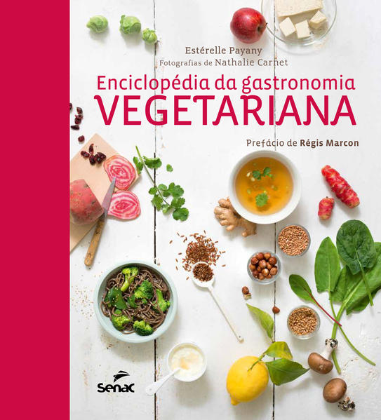 Enciclopédia da gastronomia vegetariana