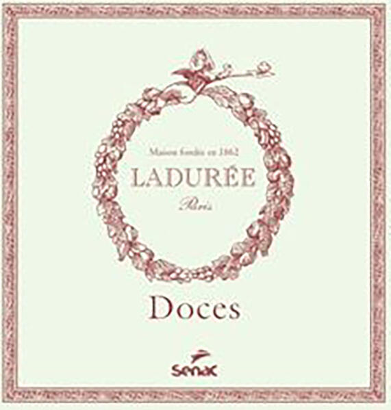 Doces - Ladurée