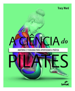 A ciência do pilates