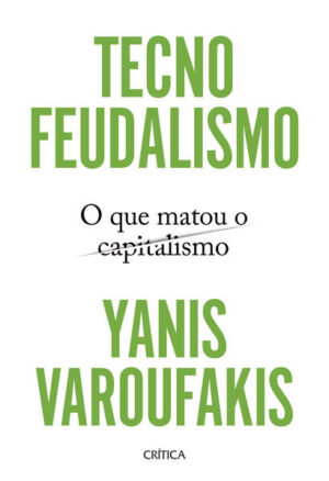 Tecnofeudalismo