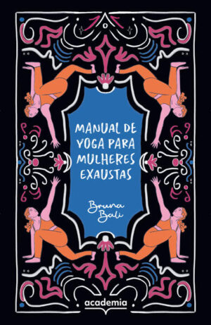 Manual de yoga para mulheres exaustas