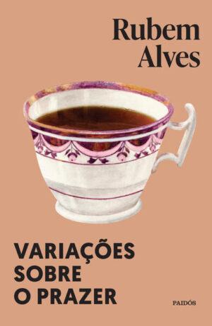 Variações sobre o prazer