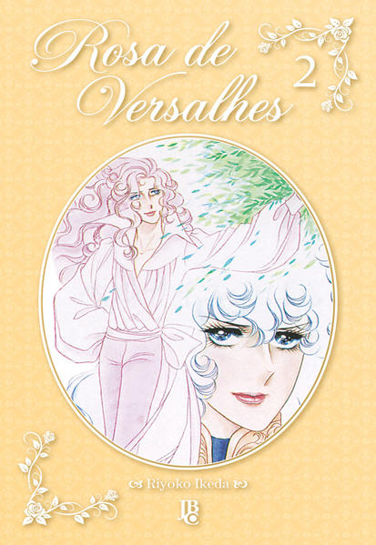 Rosa de Versalhes - Vol. 2