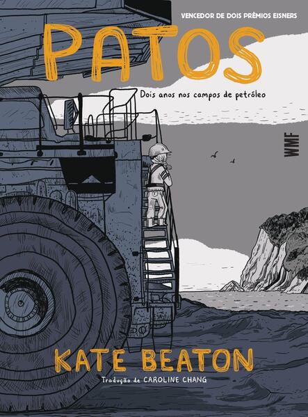 Patos - Dois anos nos campos de petróleo