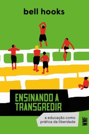 Ensinando a transgredir