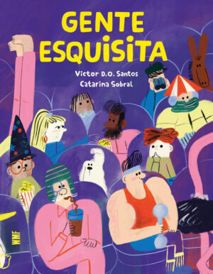Gente esquisita