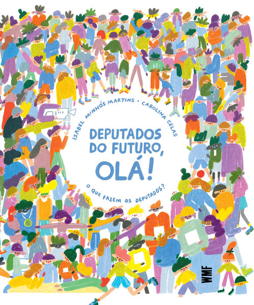 Deputados do futuro, OLÁ!