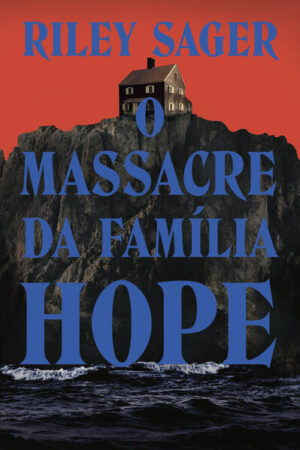 O massacre da família Hope