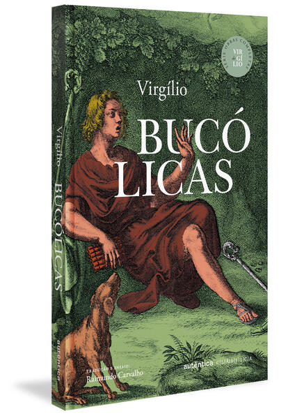 Bucólicas (Capa Dura) Série Obras Completas de Virgílio