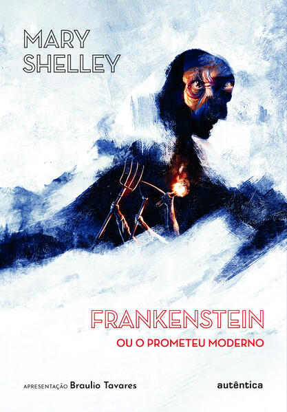 Frankenstein (Apresentação Braulio Tavares)