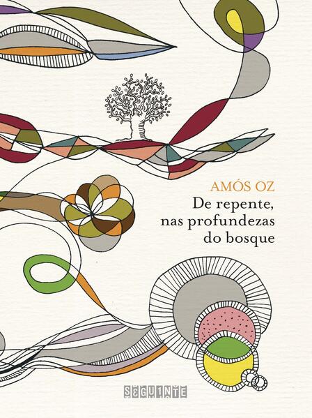 De repente nas profundezas do bosque (Nova edição)