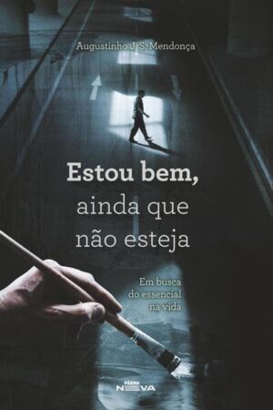Estou bem, ainda que não esteja