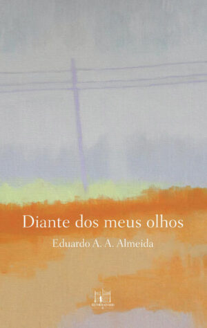 Diante dos meus olhos