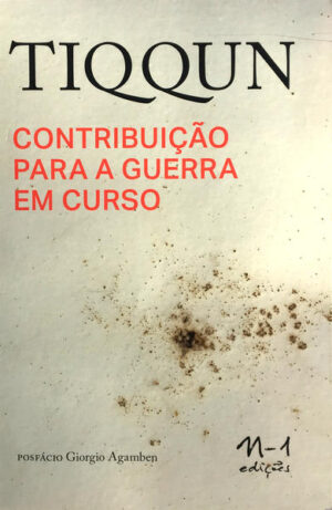 Contribuição para a guerra em curso