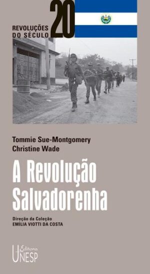 A Revolução Salvadorenha