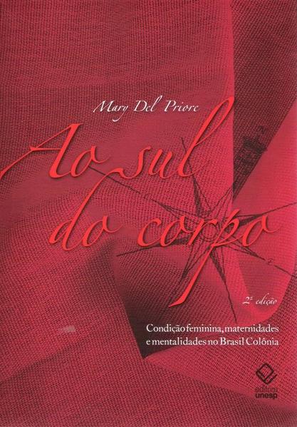 Ao sul do corpo - 2ª edição