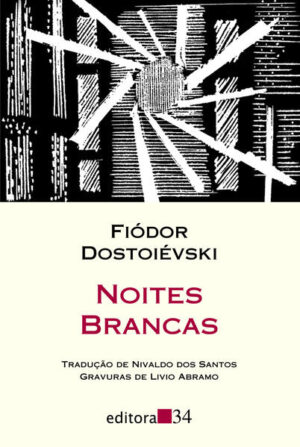 Noites brancas (tradução direta do original russo)