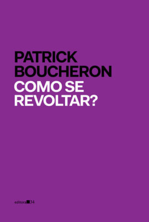 Como se revoltar?