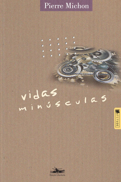 Vidas minúsculas