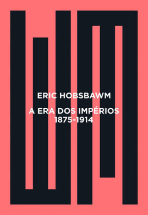 A era dos impérios