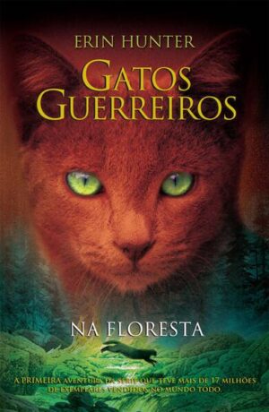 Gatos guerreiros - Na floresta