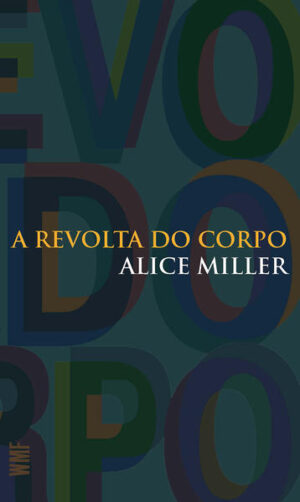 A revolta do corpo