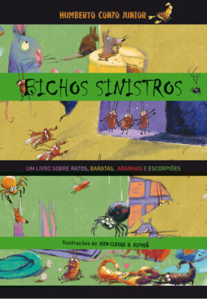 Bichos sinistros