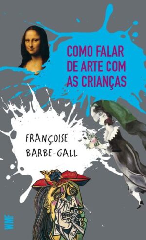 Como falar de arte com as crianças
