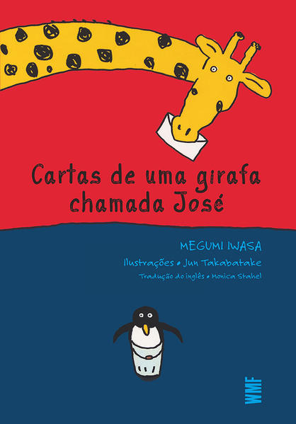 Cartas de uma girafa chamada José