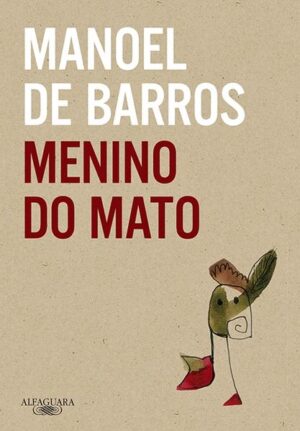 Menino do mato