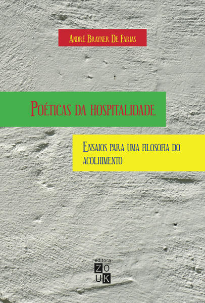 Poéticas da hospitalidade