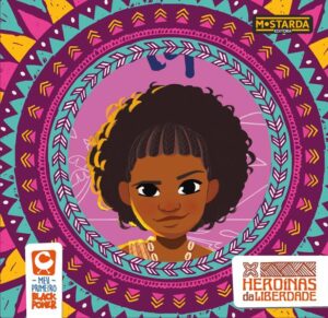 Box - Meu primeiro Black Power - Heroínas da Liberdade