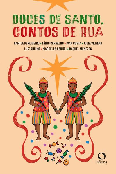 Doces de santo, contos de rua