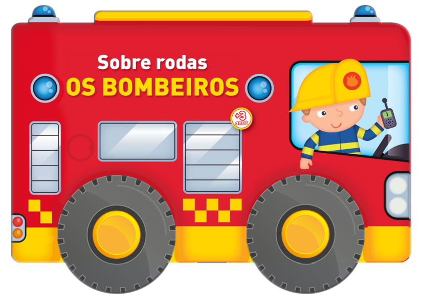Sobre rodas: Os bombeiros