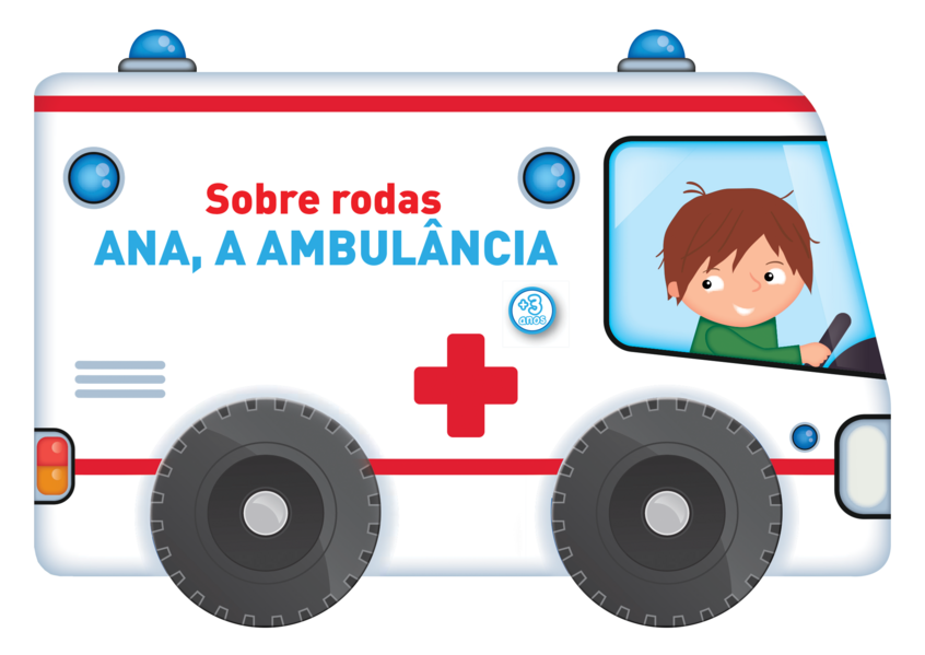 Sobre rodas: Ana, a ambulância