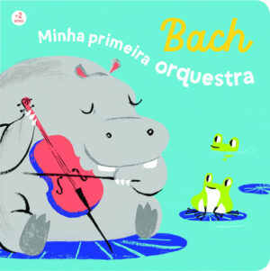 Minha primeira orquestra, Bach