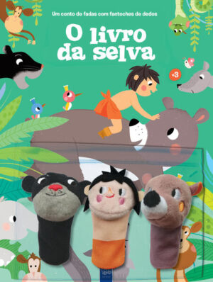 Um conto de fadas com fantoches de dedos: O livro da selva