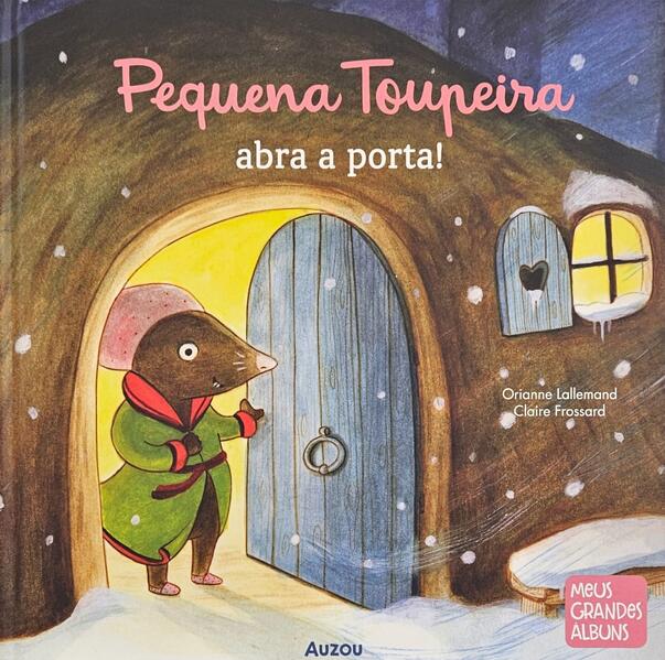 Pequena Toupeira abra a porta!