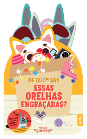 Meu alô sonoro: De quem são essas orelhas engraçadas?