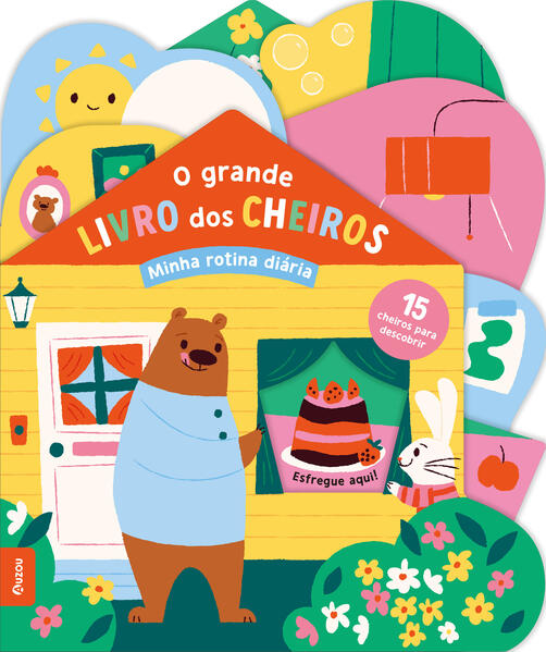 O grande livro dos cheiros: Minha rotina diária