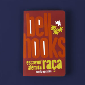 Escrever além da raça: teoria e prática