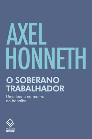 O soberano trabalhador