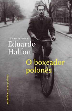 O boxeador polonês (do mesmo autor de Tarântula)