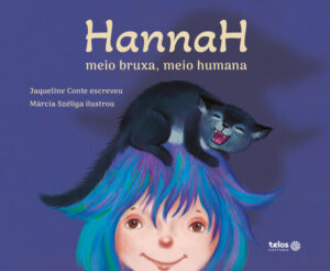 Hannah meio bruxa, meio humana